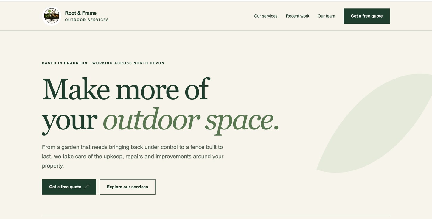 Actual screenshot of Root & Frame Outdoor Services homepage, featuring the heading Make more of your outdoor space.